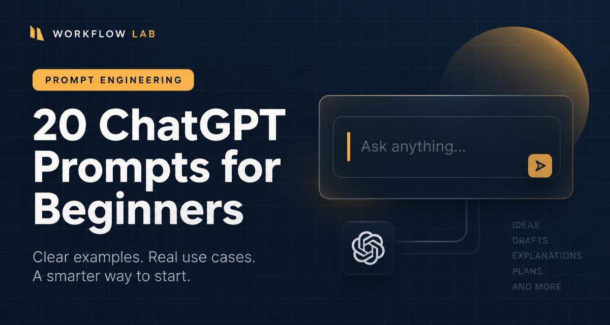 20 ChatGPT prompts for beginners